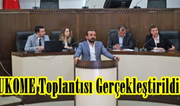 UKOME Toplantısı Gerçekleştirildi.