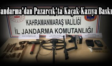 Jandarma’dan Pazarcık’ta Kaçak Kazıya Baskın.