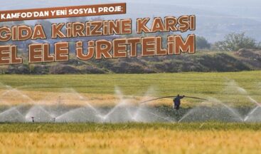 KAMFOD’DAN ÖRNEK SOSYAL PROJE; “HALA VAKTİMİZ VARKEN ÜRETELİM” 