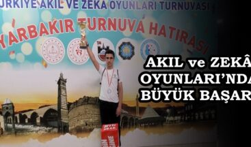AKIL ve ZEKÂ OYUNLARI’NDA BÜYÜK BAŞARI