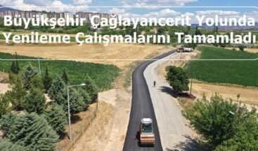 Büyükşehir Çağlayancerit Yolunda Yenileme Çalışmalarını Tamamladı.