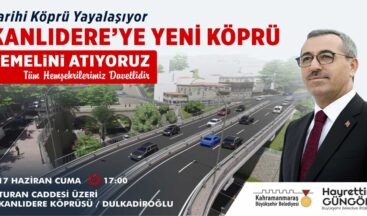 Kanlıdere’ye Yeni Köprü.