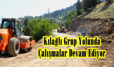 Kılağlı Grup Yolunda Çalışmalar Devam Ediyor.