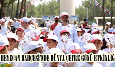 HEYECAN BAHÇESİ’NDE DÜNYA ÇEVRE GÜNÜ ETKİNLİĞİ.