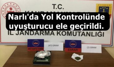Narlı’da Yol Kontrolünde uyuşturucu ele geçirildi.