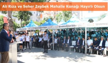 Ali Rıza ve Seher Zeybek Mahalle Konağı Hayırlı Olsun.