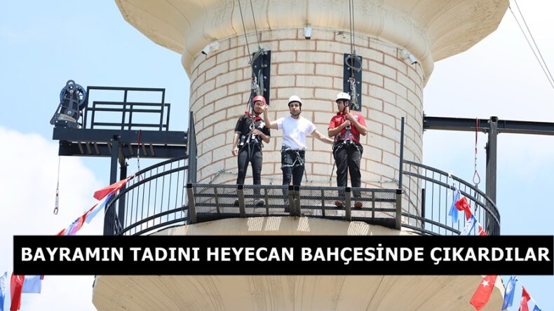 BAYRAMIN TADINI HEYECAN BAHÇESİNDE ÇIKARDILAR.