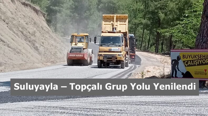 Suluyayla – Topçalı Grup Yolu Yenilendi.