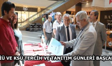 KİÜ VE KSÜ TERCİH VE TANITIM GÜNLERİ BAŞLADI