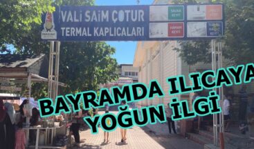 BAYRAMDA ILICAYA YOĞUN İLGİ
