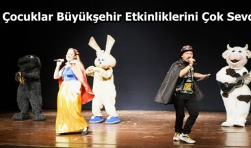 Çocuklar Büyükşehir Etkinliklerini Çok Sevdi.