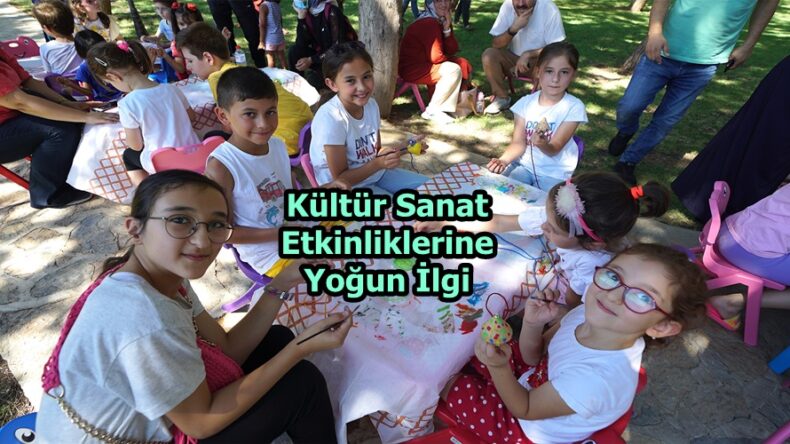 Kültür Sanat Etkinliklerine Yoğun İlgi.