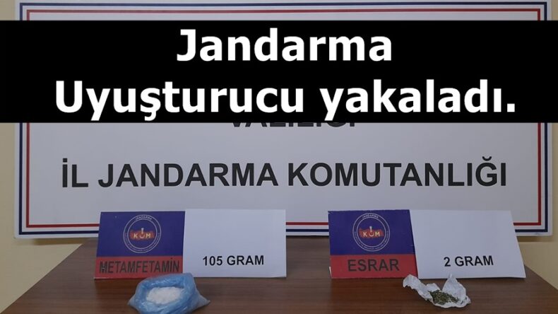 Jandarma Uyuşturucu yakaladı.