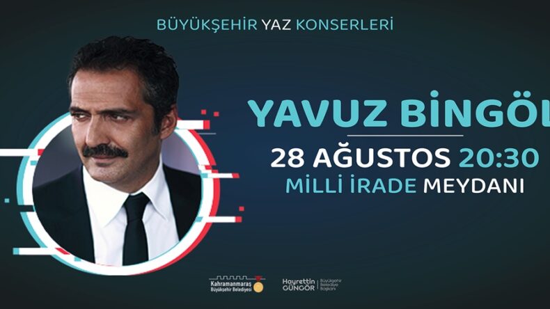Yavuz Bingöl, Unutulmaz Eserlerini Kahramanmaraş’ta Seslendirecek