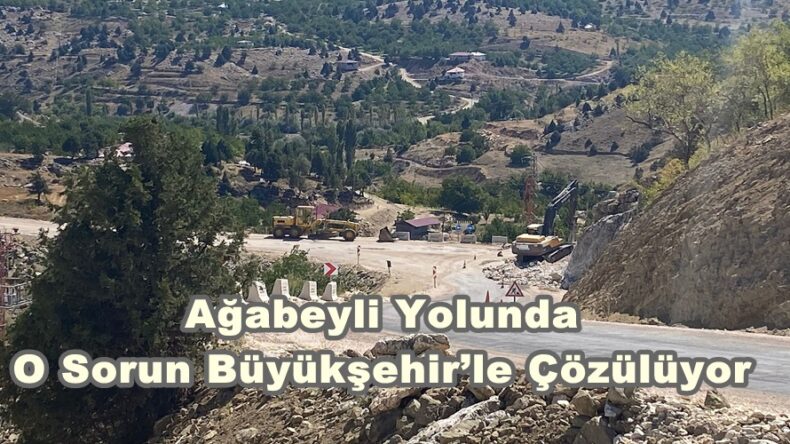 Ağabeyli Yolunda O Sorun Büyükşehir’le Çözülüyor.
