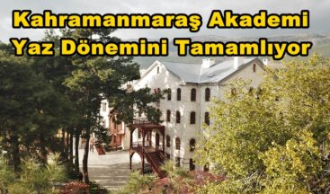 Kahramanmaraş Akademi Yaz Dönemini Tamamlıyor.
