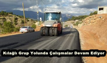 Kılağlı Grup Yolunda Çalışmalar Devam Ediyor.