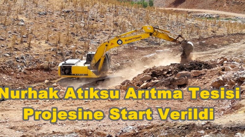 Nurhak Atıksu Arıtma Tesisi Projesine Start Verildi.