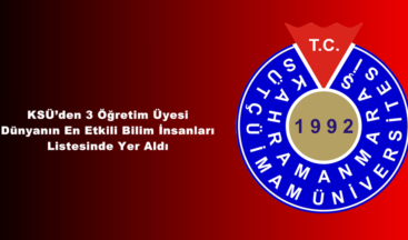 KSÜ’den 3 Öğretim Üyesi Dünyanın En Etkili Bilim İnsanları Listesinde Yer Aldı.