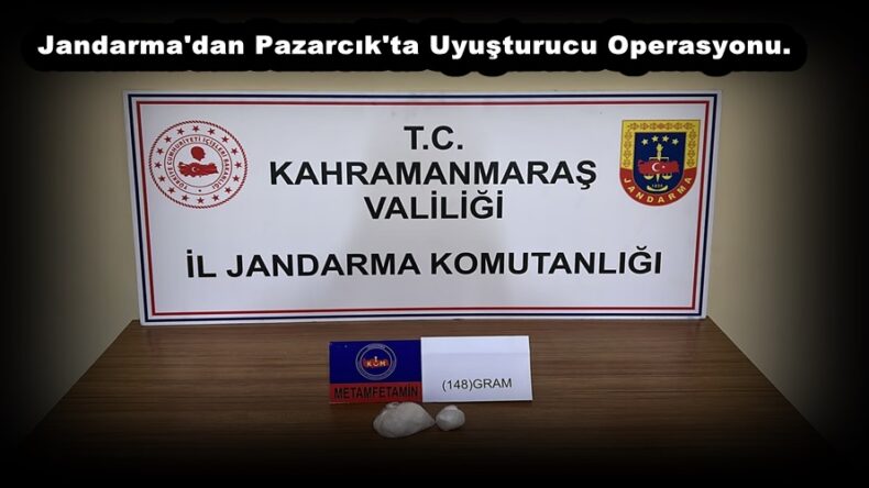 Jandarma’dan Pazarcık’ta Uyuşturucu Operasyonu.