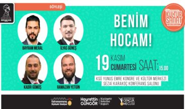 ‘Benim Hocam’ Ekibi Kahramanmaraş’ta Gençlerle Buluşacak.