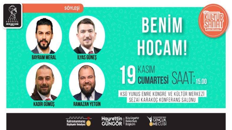 ‘Benim Hocam’ Ekibi Kahramanmaraş’ta Gençlerle Buluşacak.
