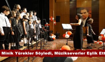 Minik Yürekler Söyledi, Müzikseverler Eşlik Etti.