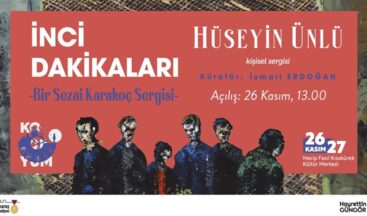 ‘İnci Dakikaları’ Sergisi Kapılarını Sanatseverlere Açacak.