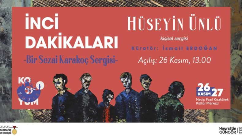 ‘İnci Dakikaları’ Sergisi Kapılarını Sanatseverlere Açacak.