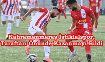 Kahramanmaraş İstiklalspor, Taraftarı Önünde Kazanmayı Bildi.