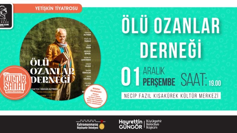‘Ölü Ozanlar Derneği’ Tiyatrosu İzleyiciyle Buluşacak.