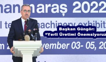 Başkan Güngör: “Yerli Üretimi Önemsiyoruz”