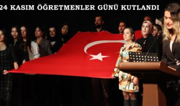 24 KASIM ÖĞRETMENLER GÜNÜ KUTLANDI