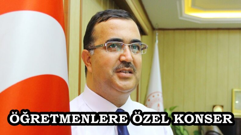 ÖĞRETMENLERE ÖZEL KONSER DÜZENLENECEK.