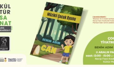 ‘Benim Adım Can’ Minikler İçin Sahne Alacak.