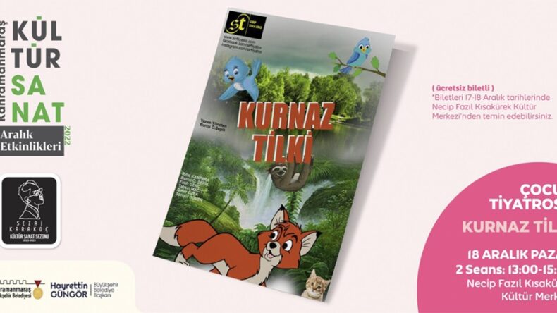 ‘Kurnaz Tilki’ Minik İzleyicilerini Bekliyor.