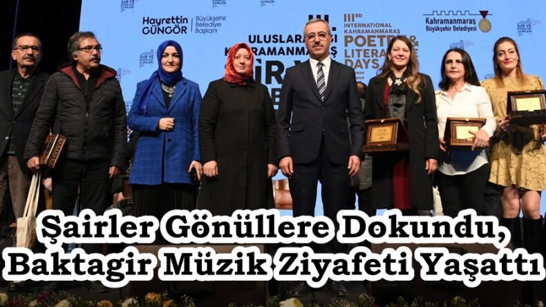 Şairler Gönüllere Dokundu, Baktagir Müzik Ziyafeti Yaşattı.