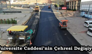 Üniversite Caddesi’nin Çehresi Değişiyor.