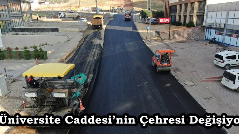 Üniversite Caddesi’nin Çehresi Değişiyor.