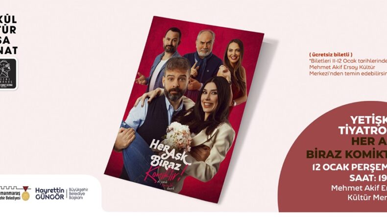 ‘Her Aşk Biraz Komiktir’ Tiyatroseverleri Bekliyor.
