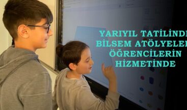 YARIYIL TATİLİNDE BİLSEM ATÖLYELERİ ÖĞRENCİLERİN HİZMETİNDE.