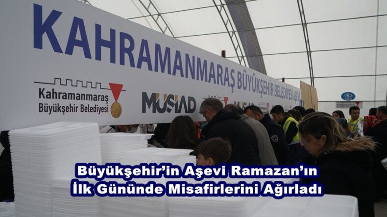 Büyükşehir’in Aşevi Ramazan’ın İlk Gününde Misafirlerini Ağırladı.