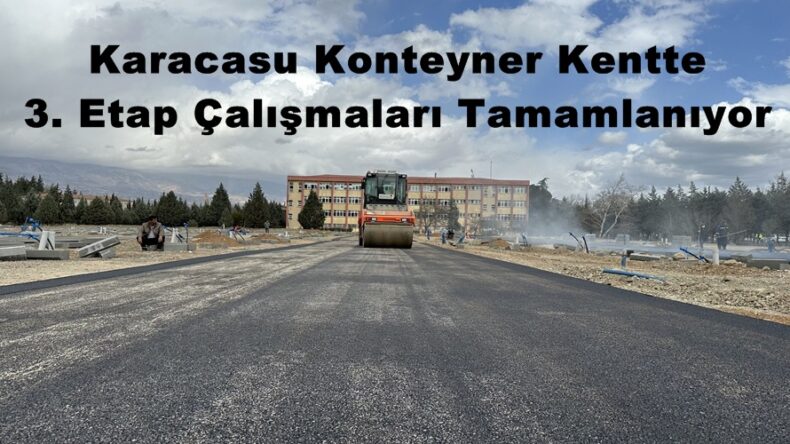 Karacasu Konteyner Kentte 3. Etap Çalışmaları Tamamlanıyor.