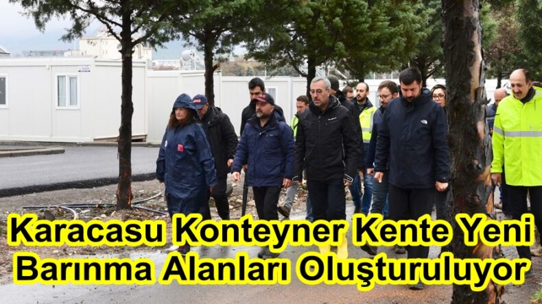 Karacasu Konteyner Kente Yeni Barınma Alanları Oluşturuluyor.