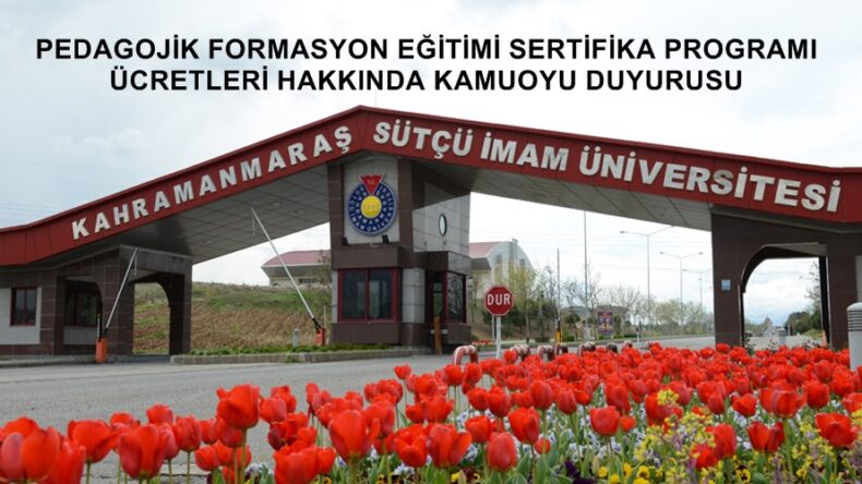 PEDAGOJİK FORMASYON EĞİTİMİ SERTİFİKA PROGRAMI ÜCRETLERİ HAKKINDA KAMUOYU DUYURUSU.