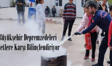 Büyükşehir Depremzedeleri Afetlere Karşı Bilinçlendiriyor.