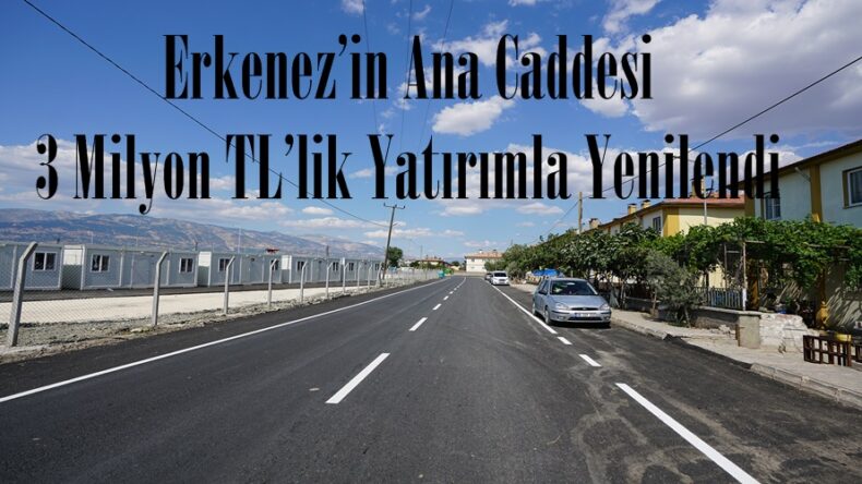 Erkenez’in Ana Caddesi 3 Milyon TL’lik Yatırımla Yenilendi.