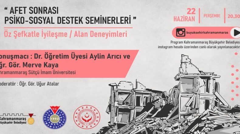Psiko-Sosyal Destek Seminerleri ‘Öz Şefkatle İyileşme’yle Devam Edecek.
