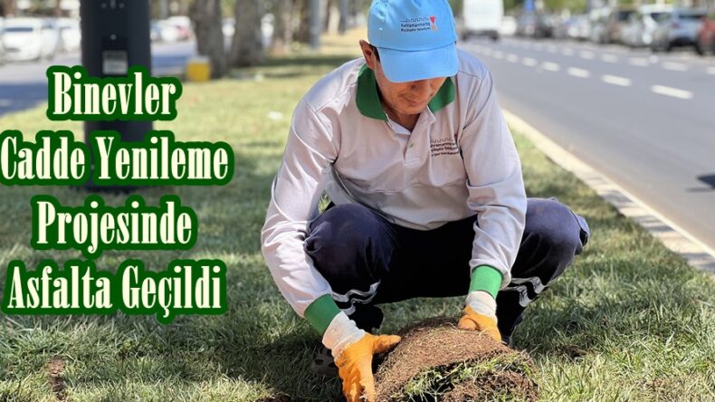 Binevler Cadde Yenileme Projesinde Asfalta Geçildi.