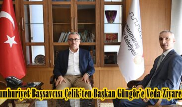 Cumhuriyet Başsavcısı Çelik’ten Başkan Güngör’e Veda Ziyareti.